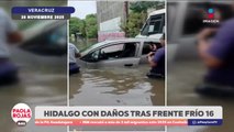 Frente Frío 16 provoca deslaves e inundaciones en Hidalgo y Veracruz