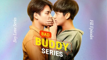 Bad Buddy Ep 1 | BL Drama wie Heated Rivalry Series [German Sub]
