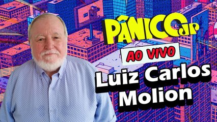 LUIZ CARLOS MOLION | PÂNICO - 01/12/2025