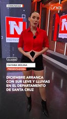 Diciembre Arranca con Sur Leve y Lluvias en el Departamento DE SANTA CRUZ