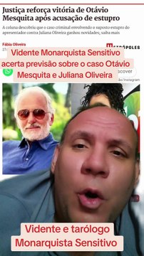 Monarquista sensitivo: Acerto de previsão sobre Otávio Mesquita