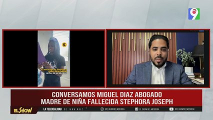 “Madre de Stephora Joseph busca justicia: Su abogado habla a la Telerealidad”| ESM