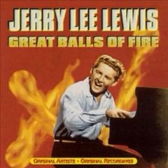 Party Song #27: Great Balls Of Fire - Jerry Lee Lewis (1957)(From 1,001 Party Songs)