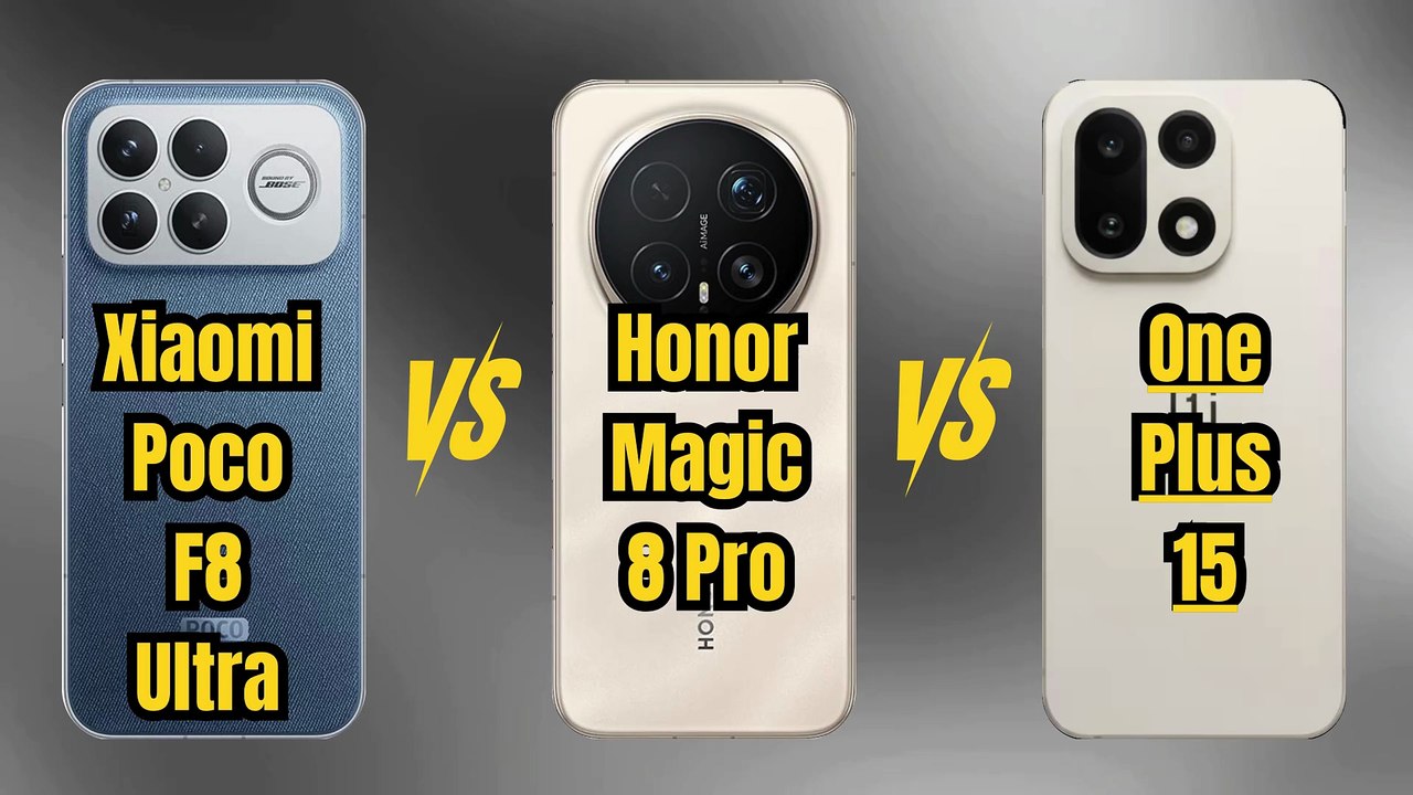 Xiaomi Poco F8 Ultra vs Honor Magic8 Pro vs OnePlus 15
