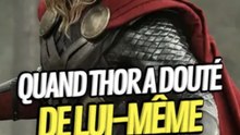 Thor a douté de lui même ? #thor #marvel #mjolnir #avengers #onregardequoi
