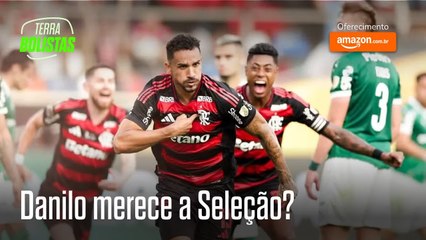 Danilo merece estar na Seleção? A liderança que faz diferença no Flamengo