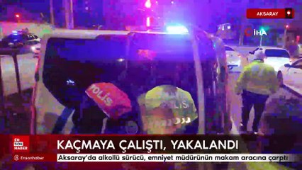 Aksaray'da alkollü sürücü, emniyet müdürünün makam aracına çarptı