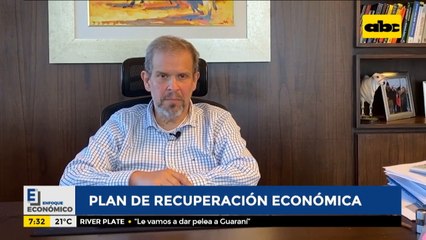 Enfoque Económico: Plan de recuperación económica