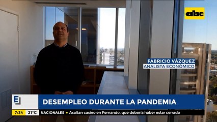 Enfoque Económico: desempleo durante la pandemia