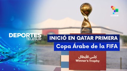 Inicia en Qatar 1ª  Copa Árabe de la FIFA 2025 DEPORTES TELESUR 01-12-2025