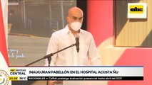 Inauguran pabellón en el hospital Acosta Ñu