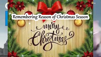 CTP (S3EDecVidExclSpecial1) Remembering Reason For Christmas Season (Gifts YES, running up Debt NO)