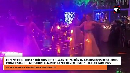 Con precios fijos en dólares desde hace un año, crece la anticipación en las reservas de salones para fiestas de egresados algunos ya no tienen disponibilidad para 2026