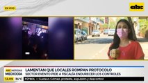 Lamentan que algunos locales rompan protocolos sanitarios