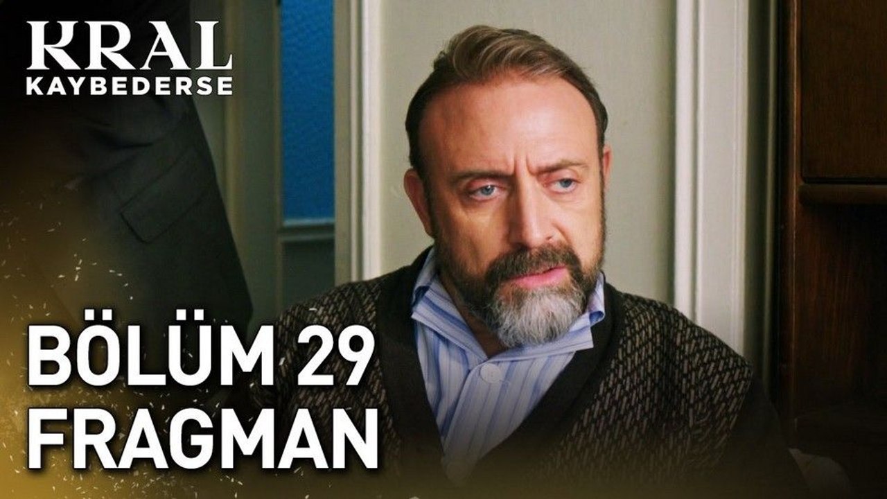 Kral Kaybederse 29.Bölüm - Kral Kaybederse - Se...