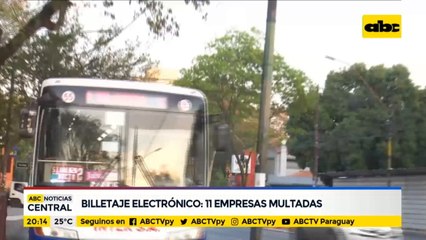 Billetaje electrónico: 11 empresas multadas