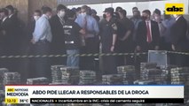 Mario Abdo pide llegar a responsables de la droga incautada