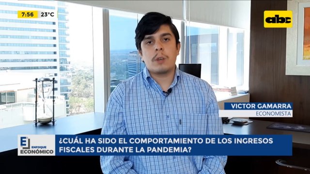 Enfoque Económico: El comportamiento de los ingresos fiscales durante la pandemia