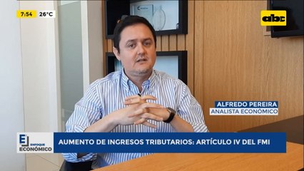 Enfoque Económico: Aumento de ingresos tributarios