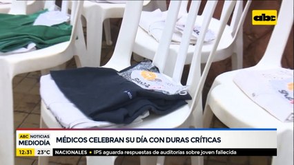 Médicos celebran su día con duras críticas hacia las autoridades