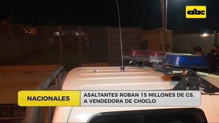 Asaltantes roban G. 15 millones a una vendedora de choclo
