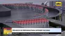 Privados se preparan para obtener vacunas contra el covid