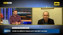 Médico paraguayo aguarda segunda dosis de vacuna contra Covid