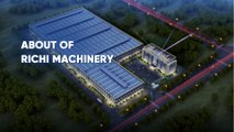 RICHI Machinery Factory Overview | Official Manufacturing Tour