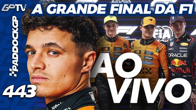 🔴 VERSTAPPEN x NORRIS x PIASTRI: QUEM SERÁ CAMPEÃO DA F1 2025 EM ABU DHABI? | Paddock GP #443