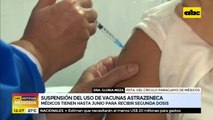 Suspensión del uso de vacunas Astrazeneca