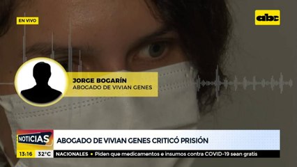 Abogado de Vivian Genes criticó prisión