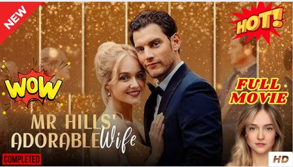 Mr Hills' Adorable Wife dailymotion