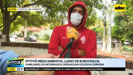 Familiares de internados denuncian excesiva burocracia con Pytyvo medicamentos