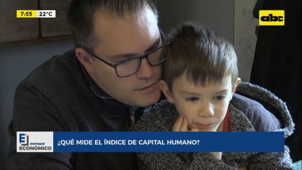 Enfoque Económico: ¿qué mide el índice de capital humano?