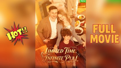 Limited Time Infinite Pull – Full HD Movie