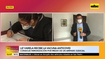 Liz Varela recibe la vacuna anticovid