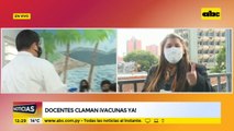 Docentes claman ¡Vacunas ya!