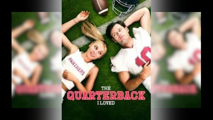 The Quarterback I Loved [Hot 2025🔥]