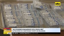 "No podemos basarnos solo en el IMC"