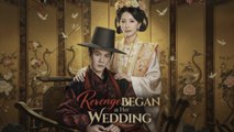 [EngSub] Revenge Began At Her Wedding