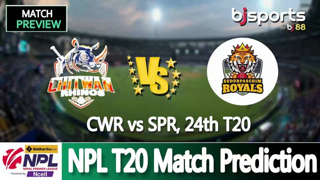 Nepal Premier League 2025 | Chitwan Rhinos vs Sudurpaschim Royals 24th T20 Match Preview |
