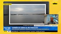 Pescadores impiden tránsito fluvial intermitentemente
