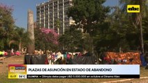 Plazas de Asunción, en estado de abandono
