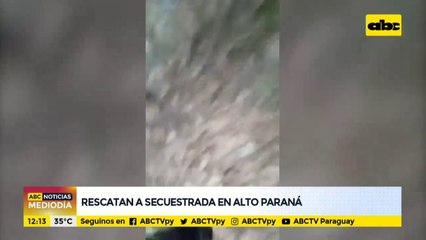 El rescate de la brasileña secuestrada en Alto Paraná