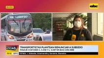 Transportistas plantean renunciar a subsidio porque 