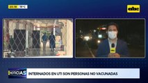 Internados en UTI son personas no vacunadas