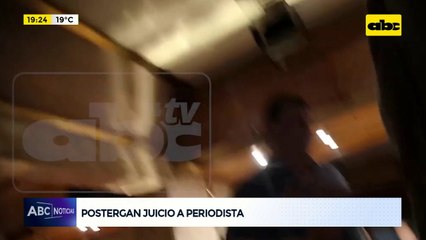 Postergan juicio a periodista