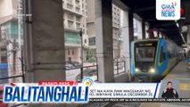 DOTr - 3 MRT Dalian Train set na kaya raw magsakay ng tig-mahigit 1,100 pasahero, bibiyahe simula December 25 | Balitanghali