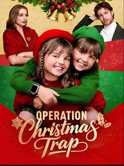 Operation Christmas Trap - Drama FULL MOVIES ENGLISH SUB