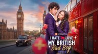 I Hate I Love My British Bad Boy Full Movie